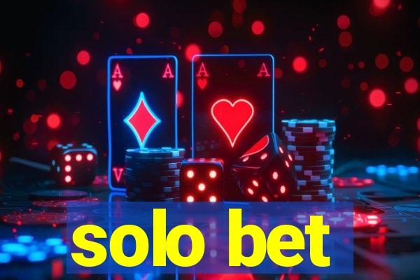 solo bet
